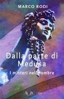 Dalla parte di Medusa. I misteri nelle ombre Cover Dalla parte di Medusa. I misteri nelle ombre