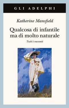 Cover Qualcosa di infantile ma di molto naturale. Tutti i racconti