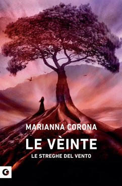 Cover Le vèinte. Le streghe del vento