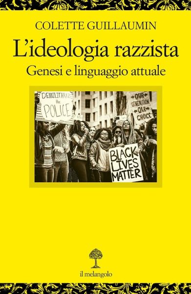 L' ideologia razzista. Genesi e linguaggio attuale