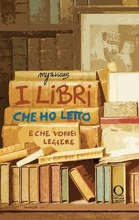 Cover I libri che ho letto (e che vorrei leggere)