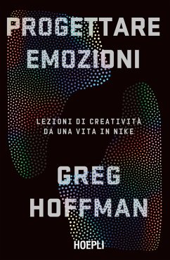 Cover Progettare emozioni. Lezioni di creatività da una vita in Nike