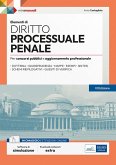 Elementi di diritto processuale penale. Per concorsi pubblici e aggiornamento professionale Elementi di diritto processuale penale. Per concorsi pubblici e aggiornamento professionale