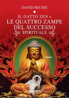 Cover Il gatto zen e le quattro zampe del successo spirituale