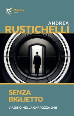 Cover Senza biglietto. Viaggio nella carrozza 048