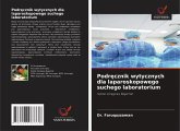 Podr¿cznik wytycznych dla laparoskopowego suchego laboratorium Podr¿cznik wytycznych dla laparoskopowego suchego laboratorium