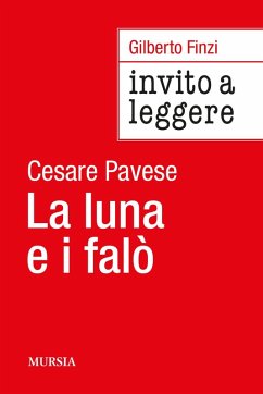 Cover Invito a leggere 'La luna e i falò' di Cesare Pavese