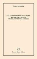 Cover 'Nel gesso detritico del canone'. La canzone italiana tra Rinascimento e Barocco