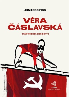 Cover Vera Cáslavská. Campionessa dissidente