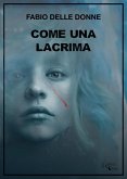 Come una lacrima Come una lacrima