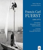 Francis Carl Fuerst (1894-1977). L'eccentrico, il fantastico, il mito. Scatti in Riviera-Eccentricity, fantasy and myth. Photographs of the Riviera Francis Carl Fuerst (1894-1977). L'eccentrico, il fantastico, il mito. Scatti in Riviera-Eccentricity, fantasy and myth. Photographs of the Riviera