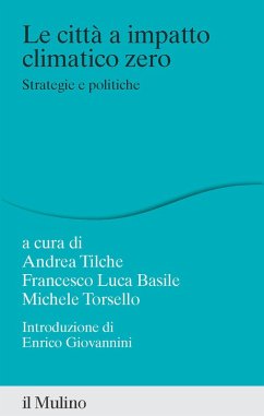 Cover La città a impatto climatico zero. Strategie e politiche
