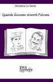 Quando Giovanni diventò Falcone. Ovvero questo è un uomo