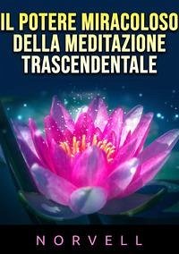 Cover Il potere miracoloso della meditazione trascendentale