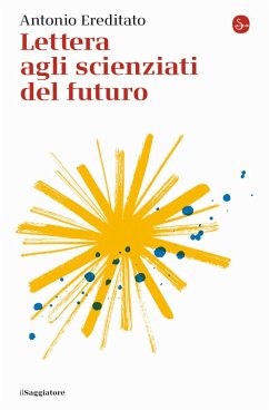 Cover Lettera agli scienziati del futuro