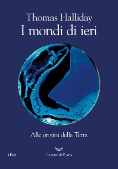 Cover I mondi di ieri. Alle origini della Terra