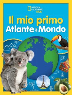 Il mio primo atlante del mondo - Sharma, Martha B.; Powers-Kaminski, Skye