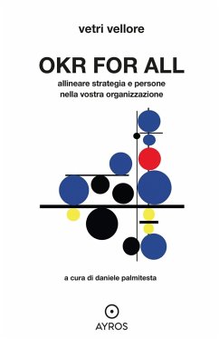 Cover OKR for all. Allineare strategia e persone nella vostra organizzazione