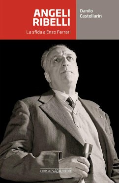 Cover Angeli ribelli. La sfida a Enzo Ferrari