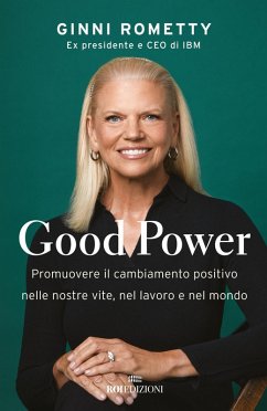 Cover Good power. Promuovere il cambiamento positivo nelle nostre vite, nel lavoro e nel mondo