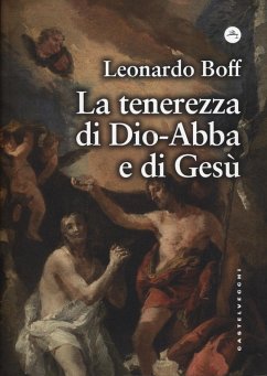 Cover La tenerezza di Dio-Abbà e di Gesù