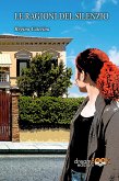 Le ragioni del silenzio Le ragioni del silenzio