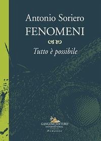 Fenomeni. Tutto è possibile Cover Fenomeni. Tutto è possibile