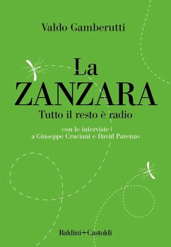 Cover La zanzara. Tutto il resto è radio