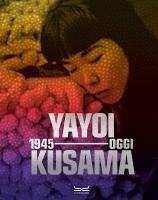 Cover Yayoi Kusama 1945-oggi