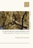 Lo spirito del suo canto soffiava in me. Wildness e paesaggi sonori ornitologici in Henry David Thoreau Lo spirito del suo canto soffiava in me. Wildness e paesaggi sonori ornitologici in Henry David Thoreau