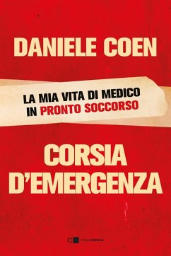 Cover Corsia d'emergenza. La mia vita di medico in pronto soccorso