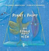 Penny e Palmy. Due foglie per la vita Cover Penny e Palmy. Due foglie per la vita