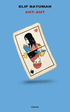 Aut-Aut - Batuman, Elif Aut-Aut - Batuman, Elif