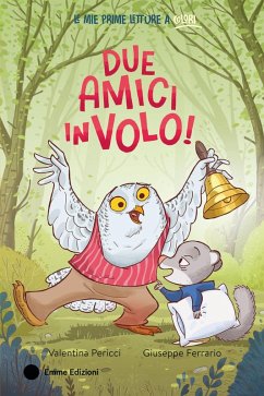 Due amici in volo! - Pericci, Valentina