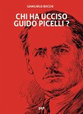 Chi ha ucciso Guido Picelli?
