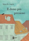 Il dono più prezioso Il dono più prezioso