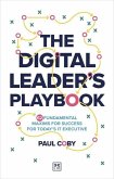 The Digital Leader's Playbook
