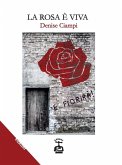 La rosa è viva La rosa è viva