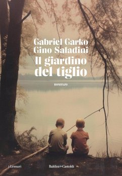 Il giardino del tiglio - Garko, Gabriel; Saladini, Gino Il giardino del tiglio - Garko, Gabriel; Saladini, Gino