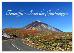 Teneriffa - Insel der Glückseligen (Wandkalender 2026 DIN A4 quer), CALVENDO Monatskalender