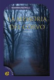 La memoria del corvo La memoria del corvo