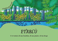 Etablù. L'avventura di una bambina, di una pianta e di un drago - Redwood, Virginia