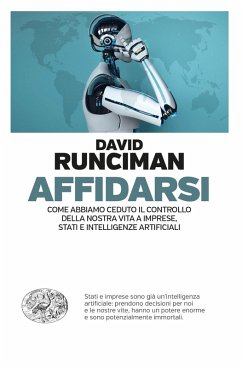 Cover Affidarsi. Come abbiamo ceduto il controllo della nostra vita a imprese, Stati e intelligenze artificiali