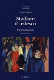 Studiare il tedesco. Un'introduzione Studiare il tedesco. Un'introduzione