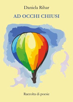 Ad occhi chiusi - Rihar, Daniela Ad occhi chiusi - Rihar, Daniela