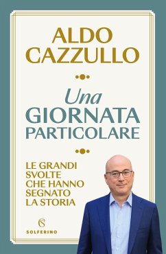 Una giornata particolare - Cazzullo, Aldo
