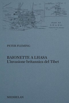 Cover Baionette a Lhasa. L'invasione britannica del Tibet