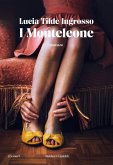 I Monteleone I Monteleone