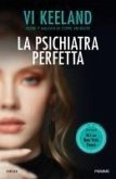 La psichiatra perfetta La psichiatra perfetta