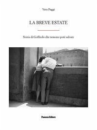 Cover La breve estate. Storia di Goffredo che nessuno poté salvare
